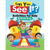 Can You See It? Activities for Kids Activity Book - Paperback