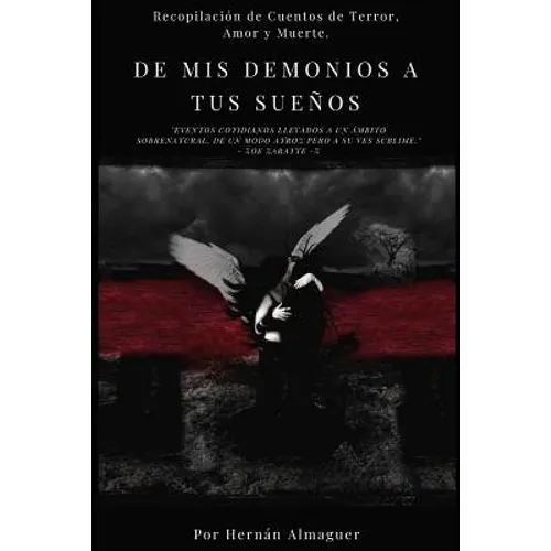 De mis Demonios a tus Sueños - Paperback