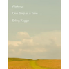 Walking: One Step at a Time - Paperback
