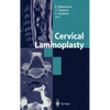 Cervical Laminoplasty - Hardcover