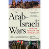 The Arab-Israeli Wars: War and Peace in the Middle East - Paperback