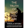 The Truth of Who You Are - Paperback