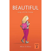 Beautiful: Living with the frenemy - Hardcover
