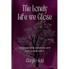 The Lonely Life We Chose: Understanding Loneliness and How to Deal with it - Paperback