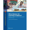 What Matters for Learning in Malawi?: Evidence from the Malawi Longitudinal School Survey - Paperback