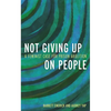 Not Giving Up on People: A Feminist Case for Prison Abolition - Hardcover