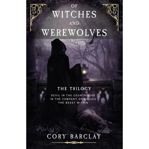 Of Witches and Werewolves: (boxset Trilogy) - Paperback