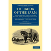 The Book of the Farm - Volume 1 - Paperback