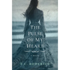 The Pulse of My Heart - Paperback