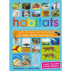 Habitats and the Animals Who Live in Them: With Stickers and Activities to Make Family Learning Fun - Paperback