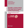 Openmp in a Modern World: From Multi-Device Support to Meta Programming: 18th International Workshop on Openmp, Iwomp 2022, Chattanooga, Tn, Usa, Sept - Paperback