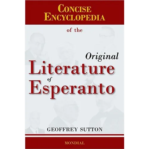 Concise Encyclopedia of the Original Literature of Esperanto - Hardcover