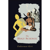 The Holy Science - Paperback