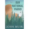Our National Parks - Paperback