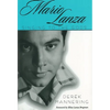 Mario Lanza: Singing to the Gods - Paperback