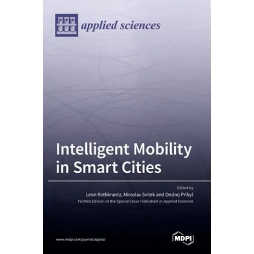 Intelligent Mobility in Smart Cities - Hardcover