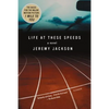 Life at These Speeds - Paperback
