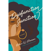 Dysfunction Junction - Paperback