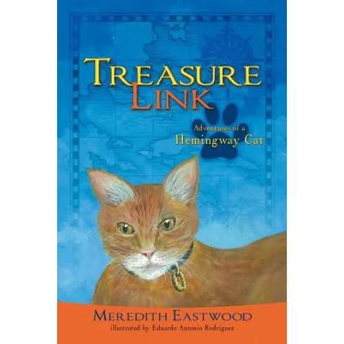 Treasure Link: Adventures of a Hemingway Cat - Paperback