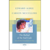 The Ballad of the Sad Cafe: Carson McCullers' Novella Adapted for the Stage - Paperback