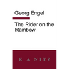The Rider on the Rainbow - Paperback