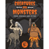 Creatures and Monsters from Legends, Folklore, and Myths: Adventurer's Guide About Creatures From Around The World - Paperback