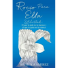 Rocio Para Ella - Paperback