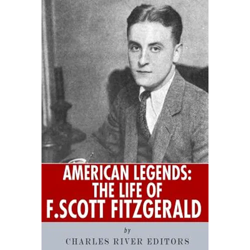 American Legends: The Life of F. Scott Fitzgerald - Paperback