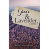 Grace & Lavender - Paperback