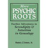 More Psychic Roots - Paperback