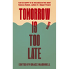 Tomorrow Is Too Late: An International Youth Manifesto for Climate Justice - Paperback