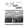 To Ask for an Equal Chance: African Americans in the Great Depression - Paperback