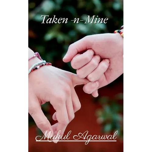 TAKEN-n-MINE - Paperback