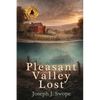 Pleasant Valley Lost - Paperback