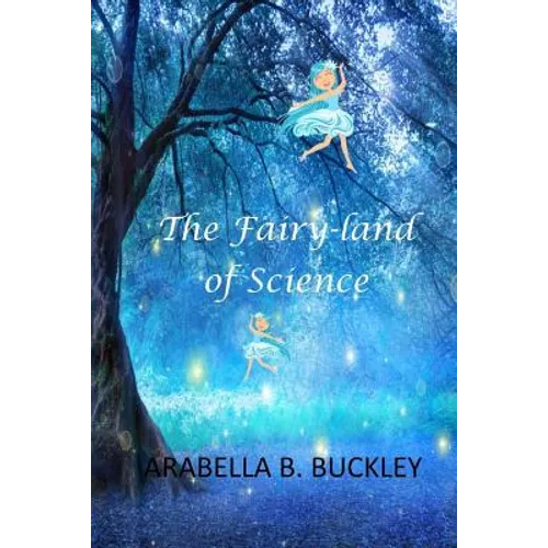 The Fairy-Land of Science - Paperback