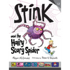 Stink and the Hairy, Scary Spider - Hardcover
