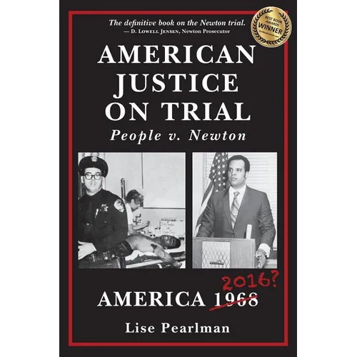 American Justice On Trial: People v. Newton - Paperback