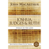 Joshua, Judges, and Ruth: Finally in the Land - Paperback