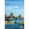 Oceans and Society: An Introduction to Marine Studies - Paperback