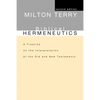 Biblical Hermeneutics, Second Edition: A Treatise on the Interpretation of the Old and New Testaments - Paperback