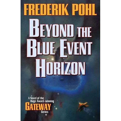 Beyond the Blue Event Horizon - Paperback
