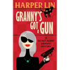 Granny's Got a Gun - Paperback