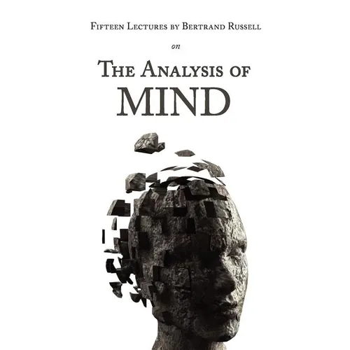 Fifteen Lectures by Bertrand Russell on the Analysis of Mind - Paperback