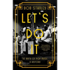 Let's Do It: The Birth of Pop Music: A History - Paperback
