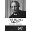 The Secret Glory - Paperback