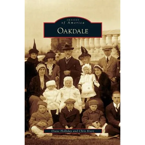 Oakdale - Hardcover