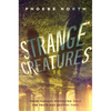Strange Creatures - Hardcover