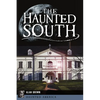 The Haunted South - Paperback