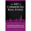 The Art of Commercial Real Estate - Paperback