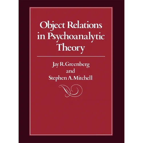 Object Relations in Psychoanalytic Theory - Hardcover